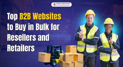 Top B2B Websites to Buy in Bulk for Resellers and Retailers