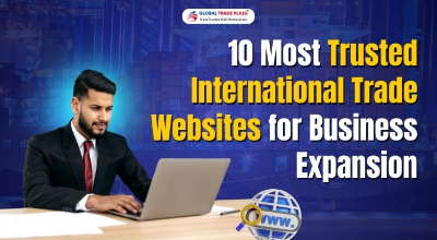 10 Most Trusted International Trade Websites for Business Expansion